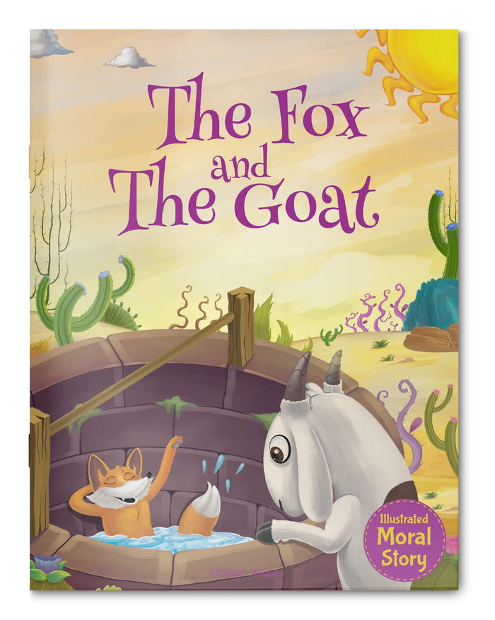 Fox and the Goat - Illustrated Moral Story for Children, The (Classic Tales From India) by Wonder House Books - Paperback cover