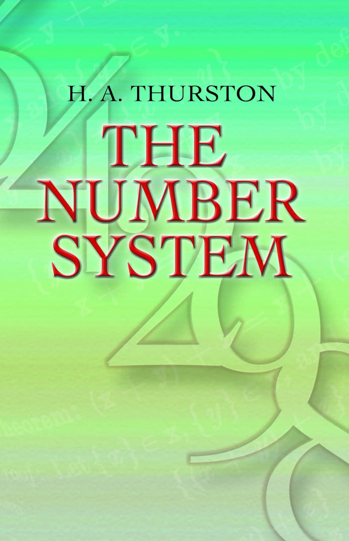 The Number System (Dover Books on Mathematics) by H. A. Thurston - Paperback cover