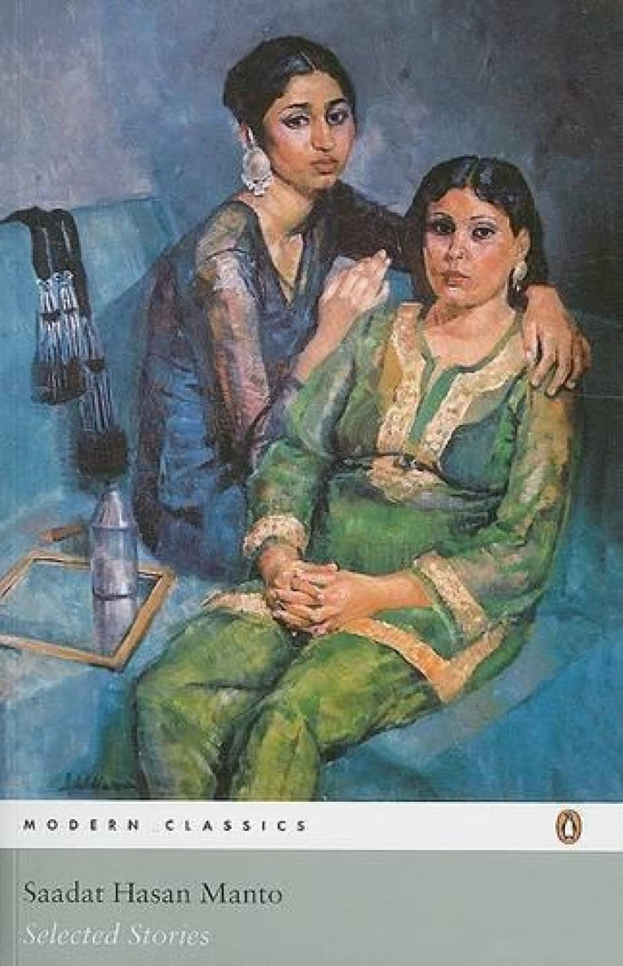 Selected Stories (Modern Classics) by Saadat Hasan Manto - Paperback cover