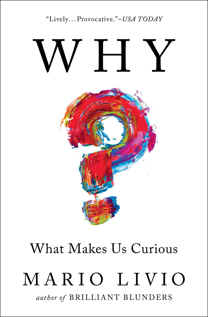 Why?: What Makes Us Curious by Mario Livio - Paperback cover