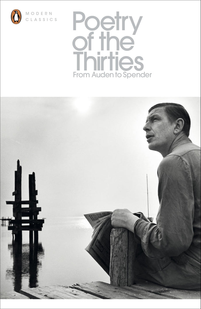 Modern Classics Poetry of the Thirties (Penguin Modern Classics) - Paperback cover