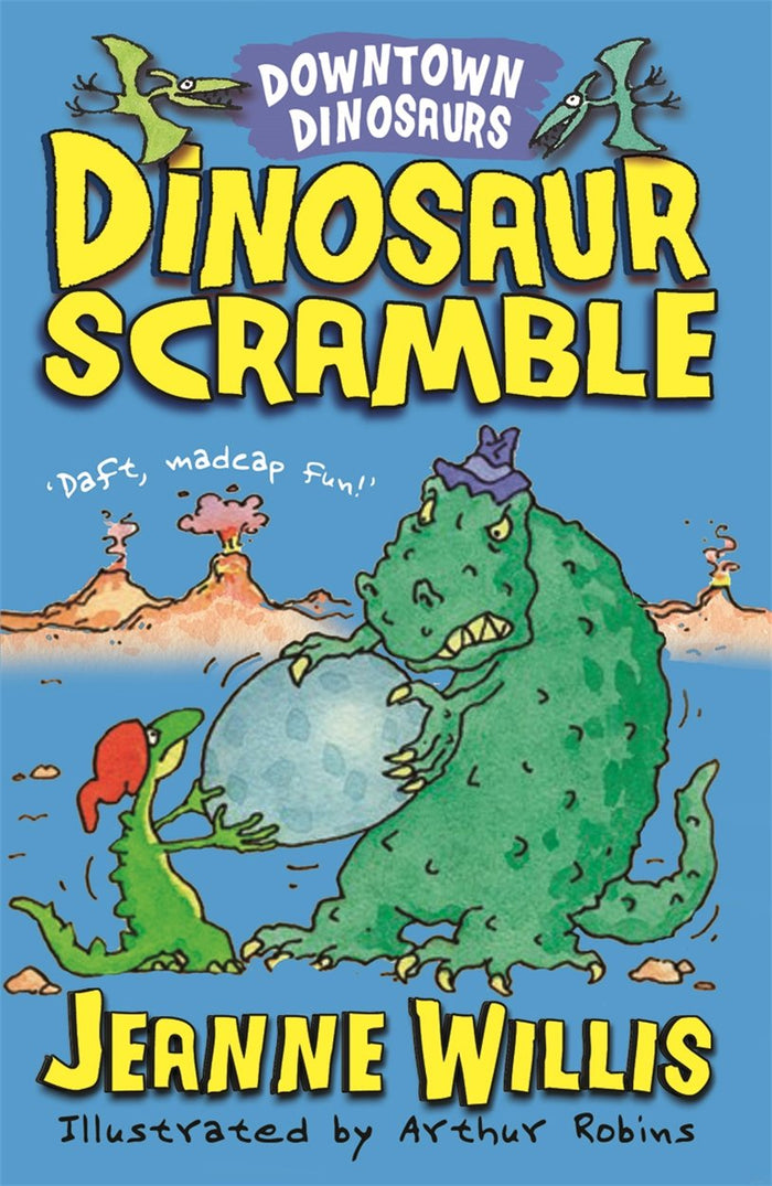 Dinosaur Scramble (Downtown Dinosaurs) by Jeanne Willis - Paperback cover