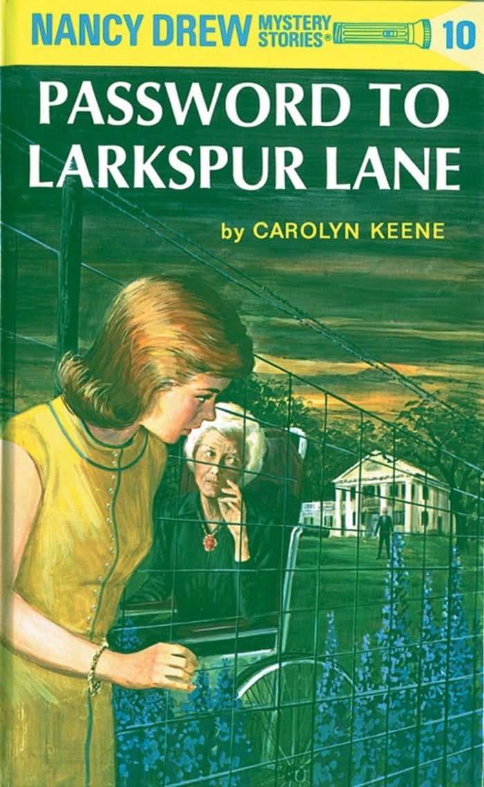 The Password to Larkspur Lane (Nancy Drew, Book 10) by Carolyn Keene - Hardcover cover