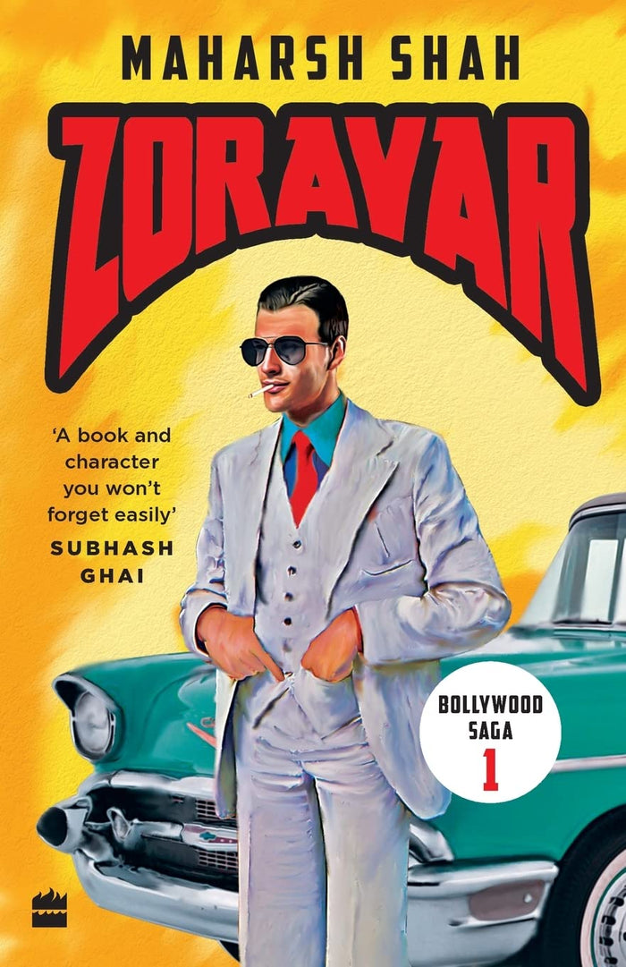 Zoravar: Book One in the Bollywood Saga by Maharsh Shah - Paperback cover