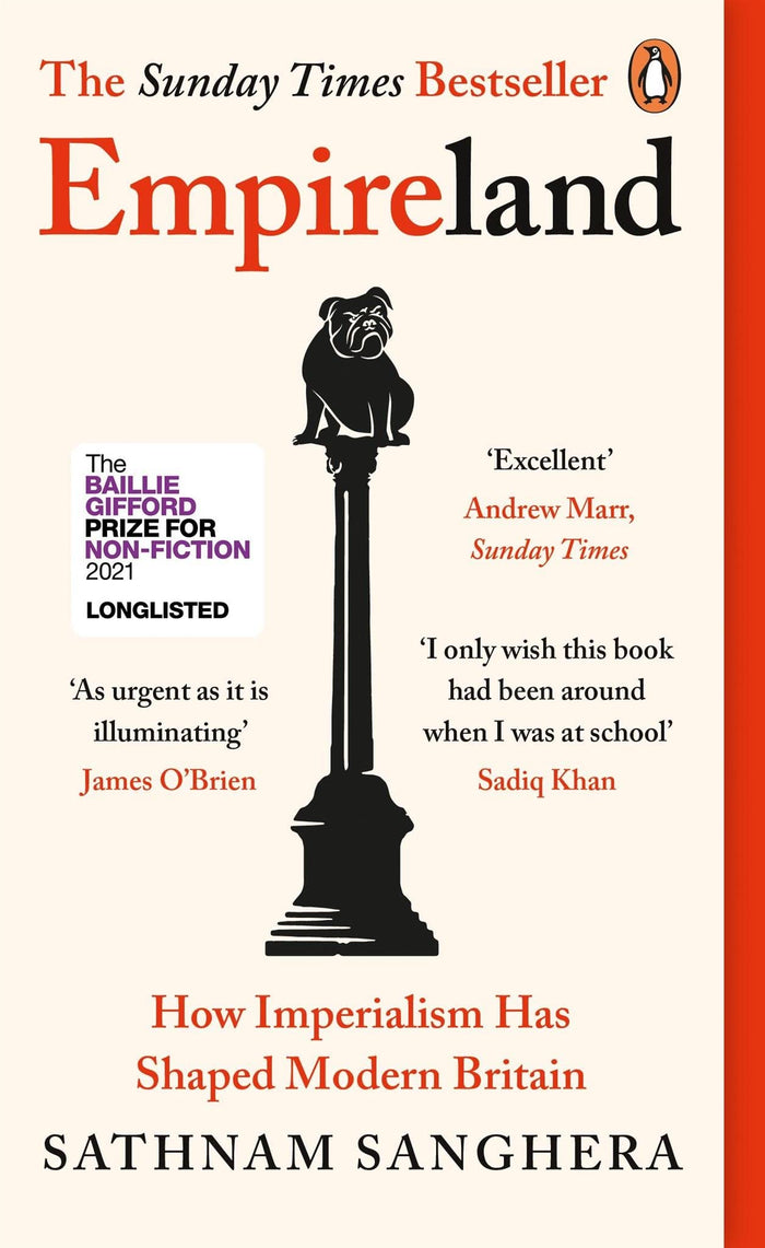 Empireland: How Imperialism Has Shaped Modern Britain by Sathnam Sanghera - Paperback cover