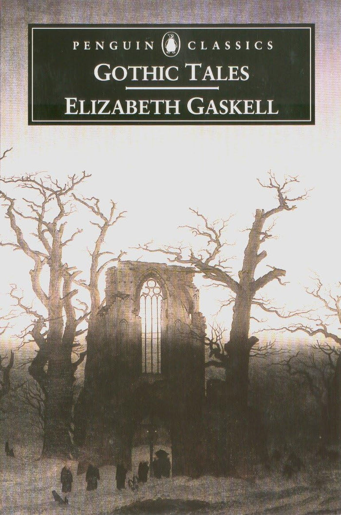 Gothic Tales (Penguin Classics) by Elizabeth Gaskell - Paperback cover