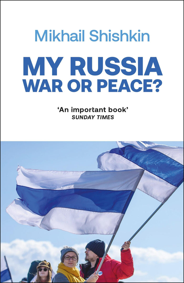 My Russia by Mikhail Shishkin - Paperback cover