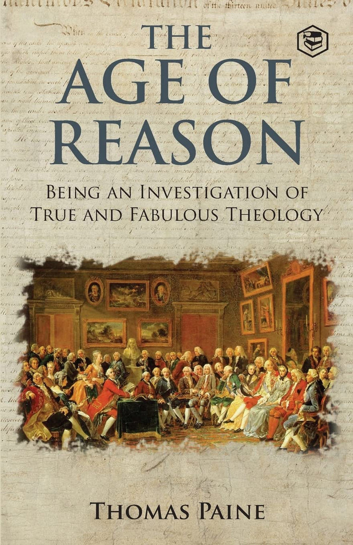 The Age of Reason - Thomas Paine (Writings of Thomas Paine) by Thomas Paine - Paperback cover