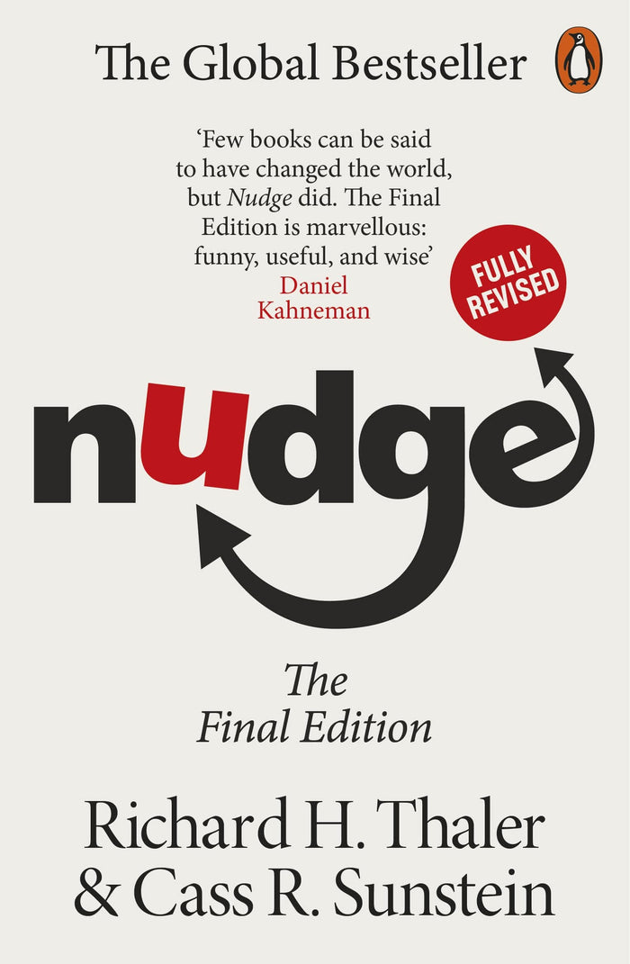 Nudge: Improving Decisions About Health, Wealth and Happiness by Cass R Sunstein - Paperback cover