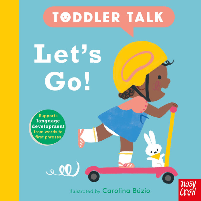 Nosy Crow Toddler Talk Lets Go!. by Carolina Búzio - Board Book cover