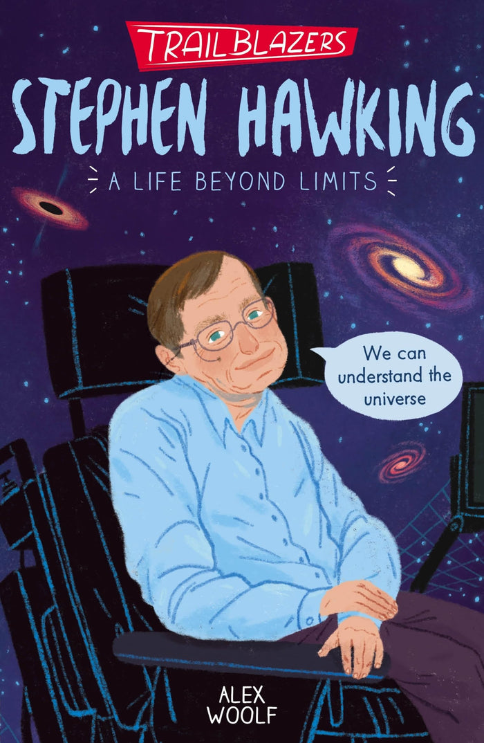 Trailblazers: Stephen Hawking by Alex Woolf - Paperback cover
