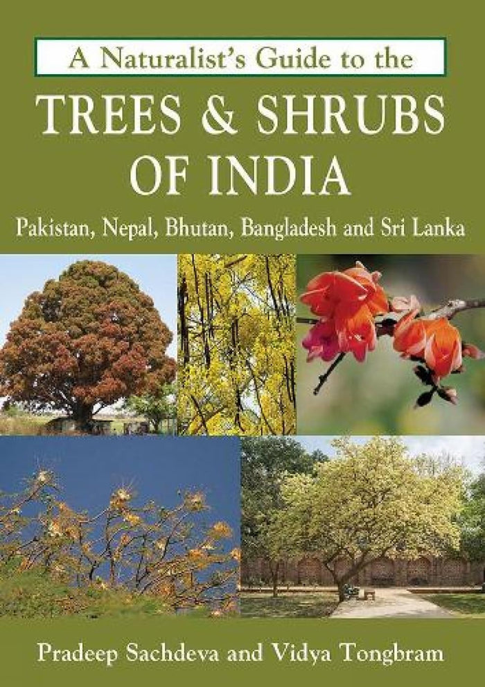 A Naturalist's Guide to the Trees & Shrubs of India by Vidya Tongbram - Paperback cover