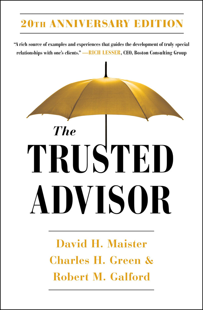 The Trusted Advisor: 20th Anniversary Edition by David H. Maister - Paperback cover