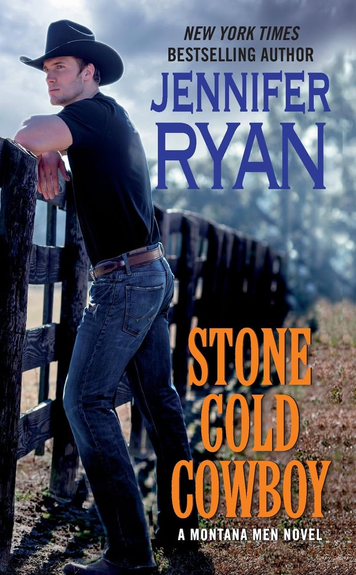 Stone Cold Cowboy: A Montana Men Novel by Jennifer Ryan - Mass Market Paperback cover