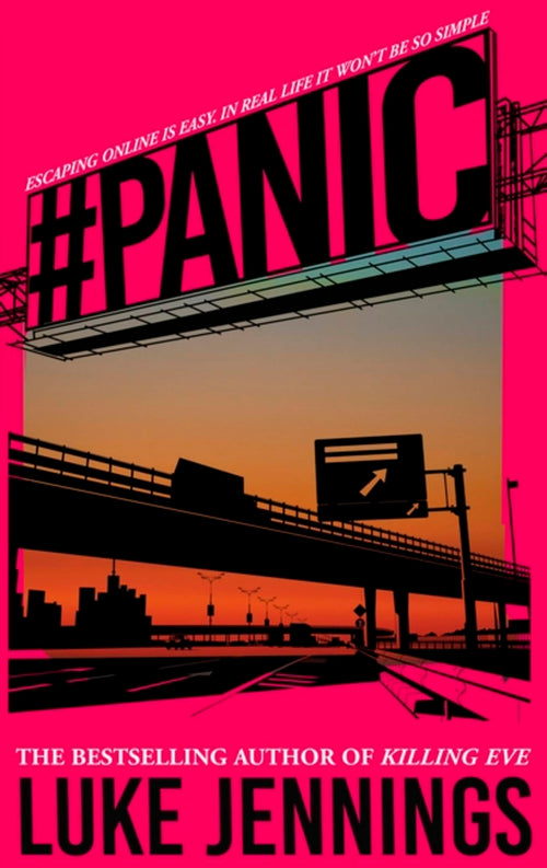 #panic: The thrilling new book from the author of Killing Eve by Luke Jennings - Paperback cover