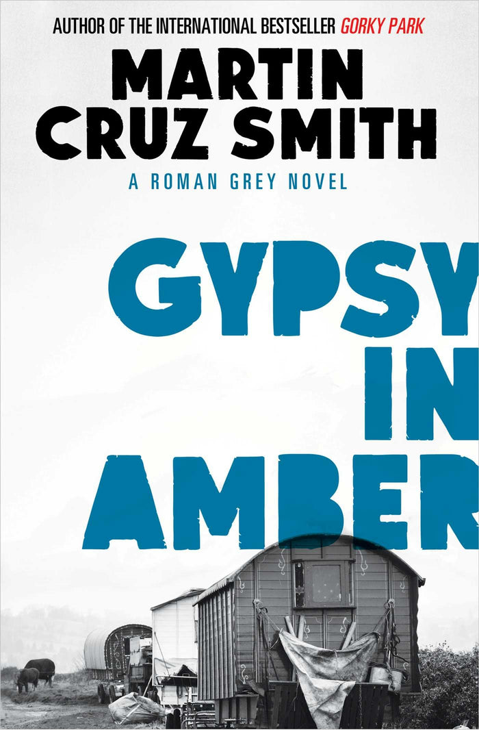 Gypsy in Amber (Roman Grey Novel) by Martin Cruz Smith - Paperback cover