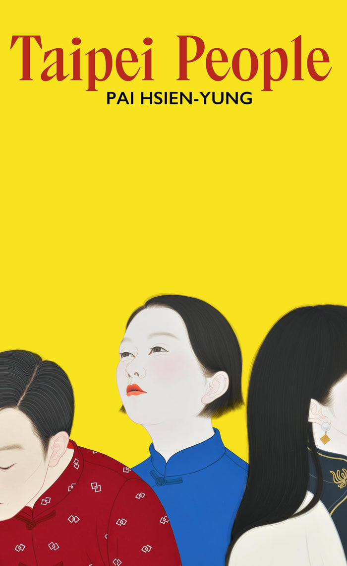 Taipei People by Pai Hsien-yung - Hardcover cover