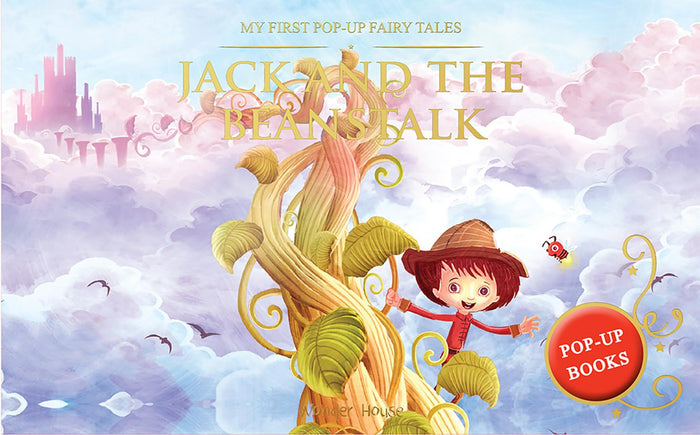 My First Pop Up Fairy Tales - Jack & The Beanstalk : Pop up Books for children by Wonder House Books - Hardcover cover