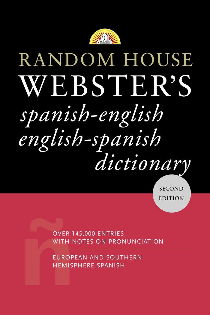 Random House Webster's Spanish-English English-Spanish Dictionary: Second Edition by David L. Gold - Paperback cover