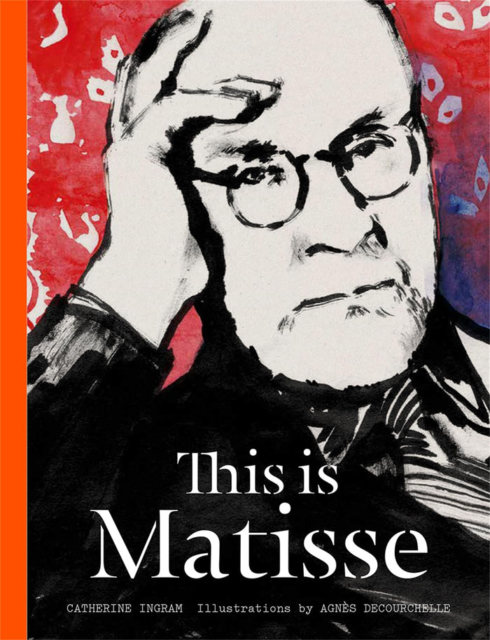 This is Matisse by Catherine Ingram - Hardcover cover