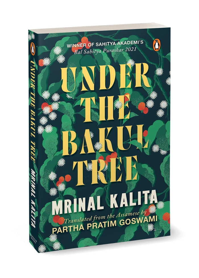 Under the Bakul Tree by Mrinal Kalita - Paperback cover