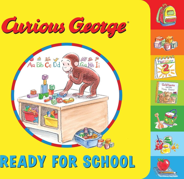 Curious George: Ready for School Tabbed by H. A. Rey - Board Book cover