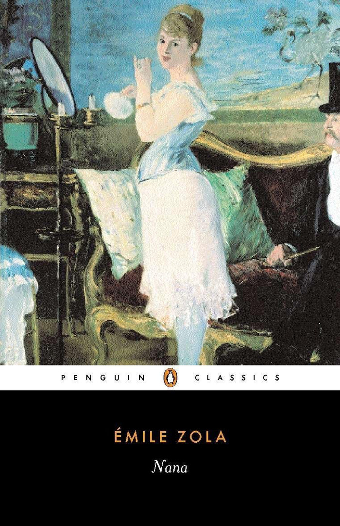 Nana (Penguin Classics) by Émile Zola - Paperback cover