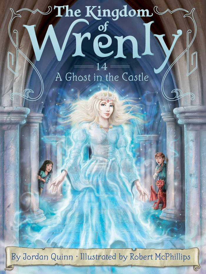 A Ghost in the Castle (The Kingdom of Wrenly) by Jordan Quinn - Paperback cover
