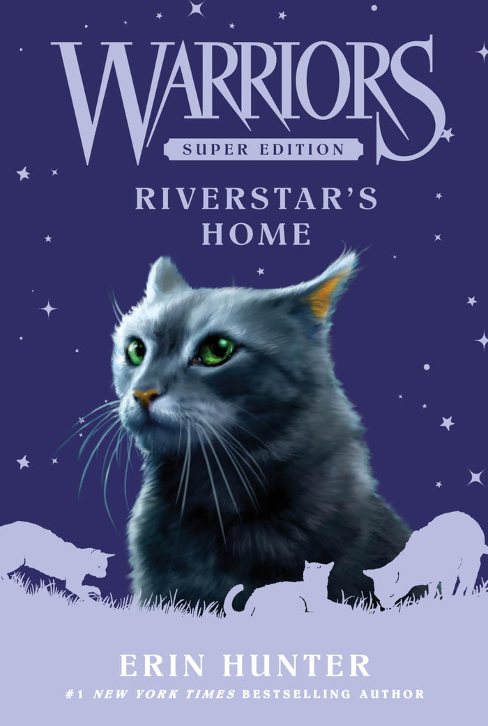 Warriors Super Edition: Riverstar's Home: Epic Adventure With Fierce Warrior Cats by Erin Hunter - Paperback cover