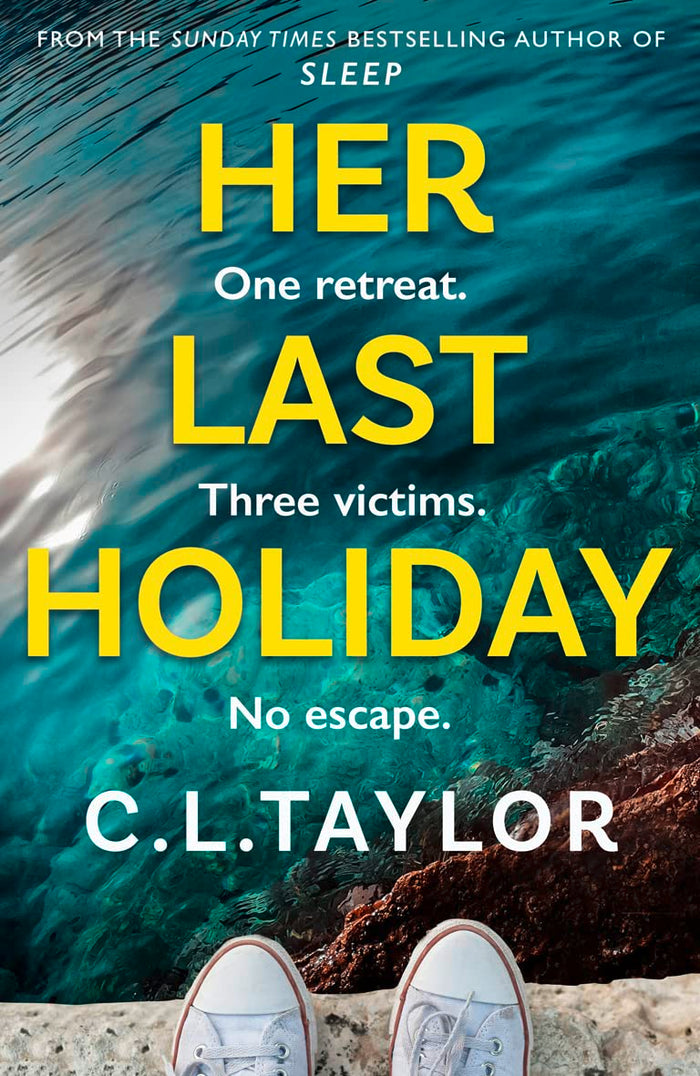 Her Last Holiday by C.L. Taylor - Paperback cover
