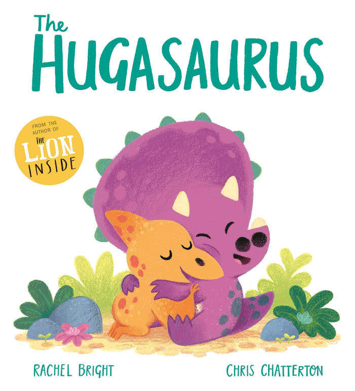 The Hugasaurus (DinoFeelings) by Rachel Bright - Paperback cover