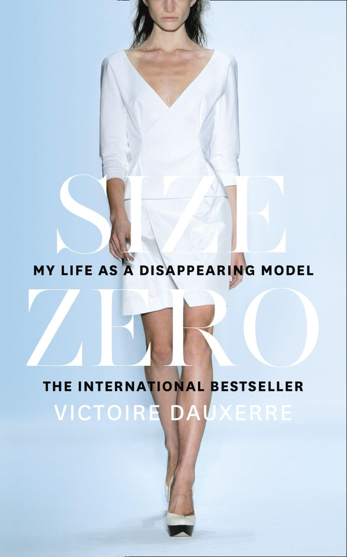 Size Zero- Not-us by Victoire Dauxerre - Hardcover cover