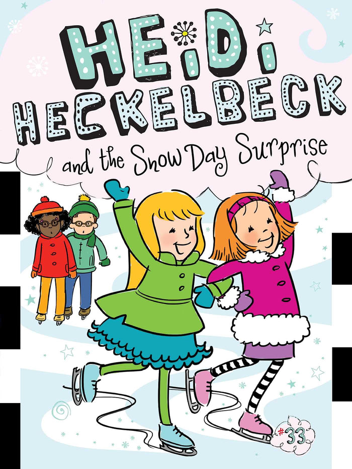 Heidi Heckelbeck and the Snow Day Surprise by Wanda Coven - Paperback cover