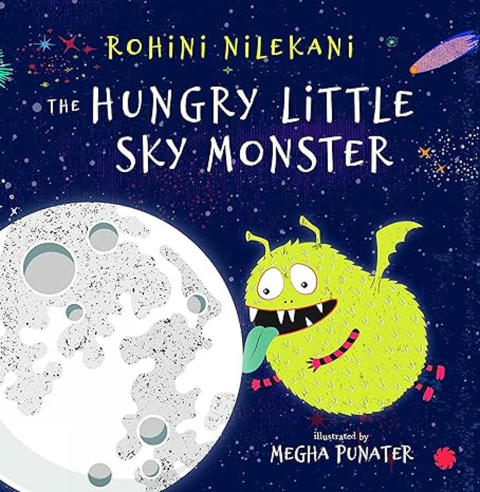 The Hungry Little Sky Monster by Megha Punater Rohini Nilekani - Paperback cover