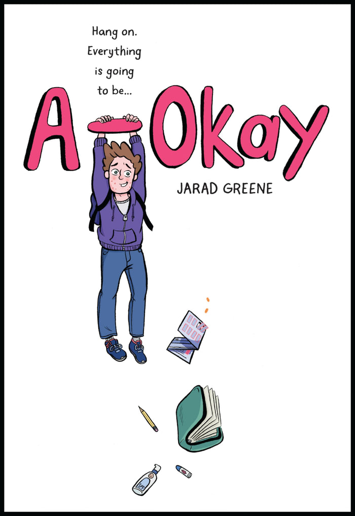 A-Okay: A Graphic Novel – A Middle Grade Story About Acne and Identity in Eighth Grade for Kids (Ages 8-12) by Jarad Greene - Paperback cover