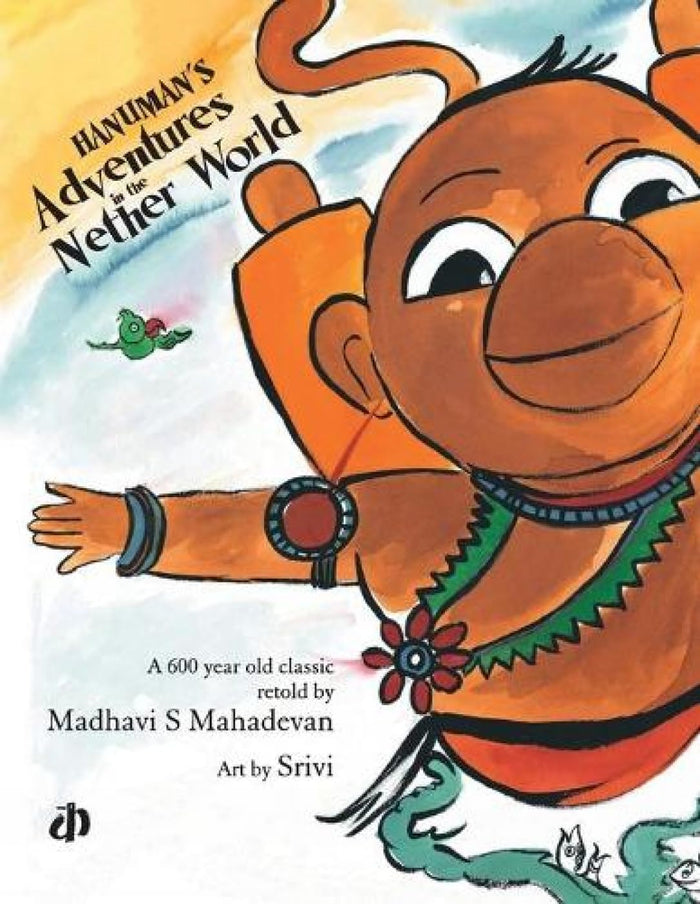Hanuman's Adventures in the Nether World by Madhavi S Mahadevan - Paperback cover