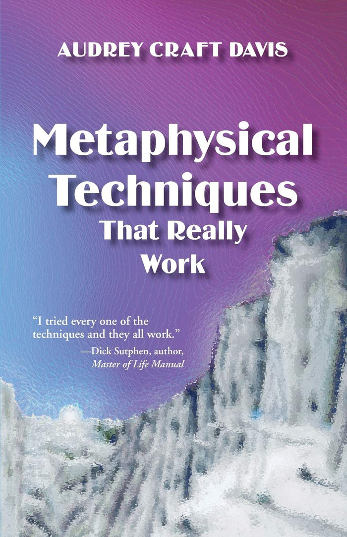 Metaphysical Techniques That Really Work by Audrey Craft Davis - Paperback cover