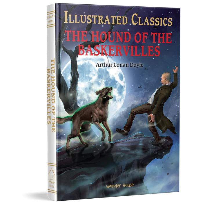 Illustrated Classics - The Hound of the Baskervilles: Abridged Novels With Review Questions by Wonder House Books - Hardcover cover