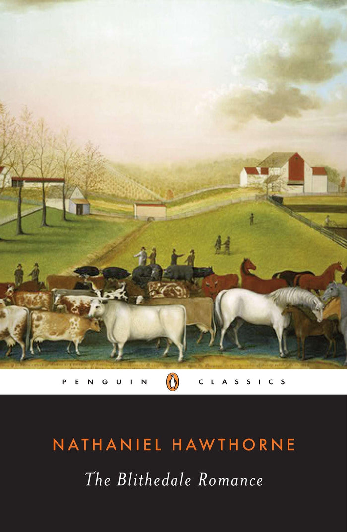 The Blithedale Romance (Penguin Classics) by Nathaniel Hawthorne - Paperback cover