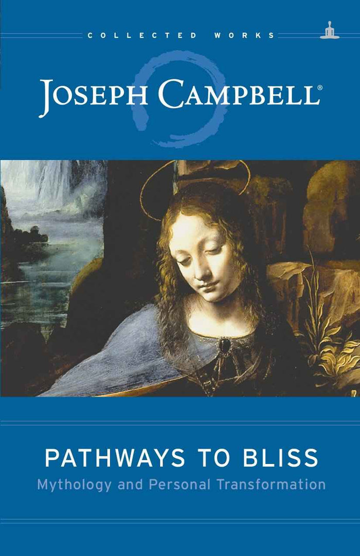 Front cover of the book 'Yogi Impressions Pathways to Bliss: Mythology and Personal Transformation' by Joseph Campbell.