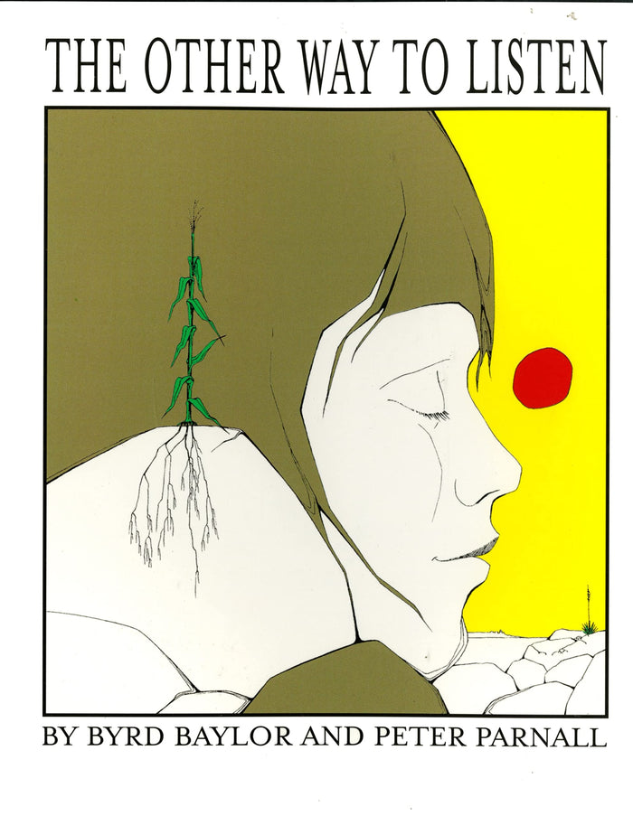 The Other Way to Listen by Byrd Baylor - Paperback cover