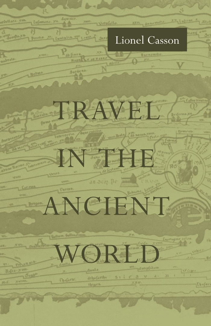 Travel in the Ancient World by Lionel Casson - Paperback cover
