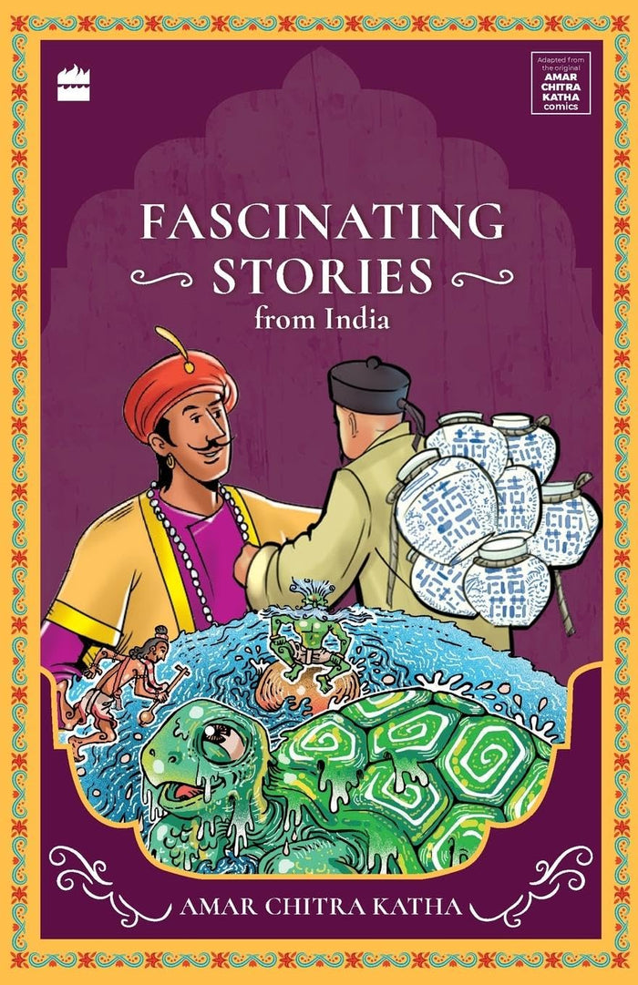 Fascinating Stories From India (Timeless Classics from Amar Chitra Katha) by Rituja Sawant - Paperback cover