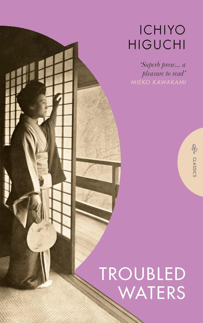 Troubled Waters (Pushkin Press Classics) by Ichiyo Higuchi - Paperback cover