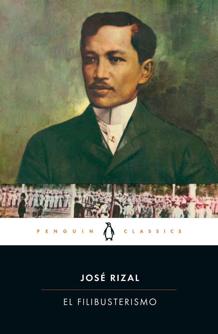 El Filibusterismo (Penguin Classics) by Jose Rizal - Paperback cover