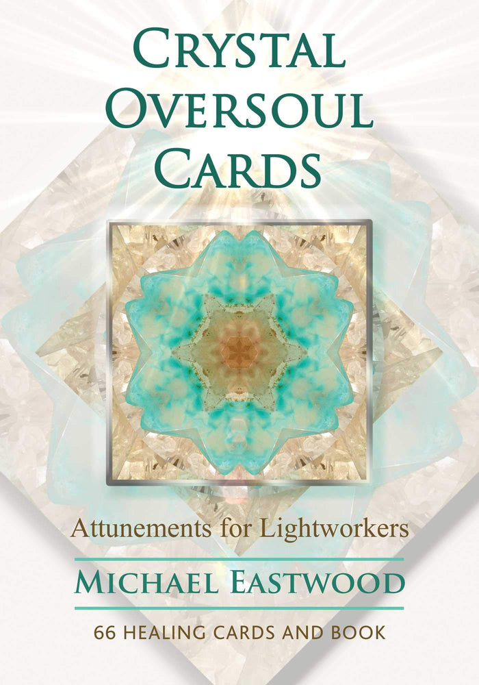 Crystal Oversoul Cards: Attunements for Lightworkers by Michael Eastwood - Cards cover