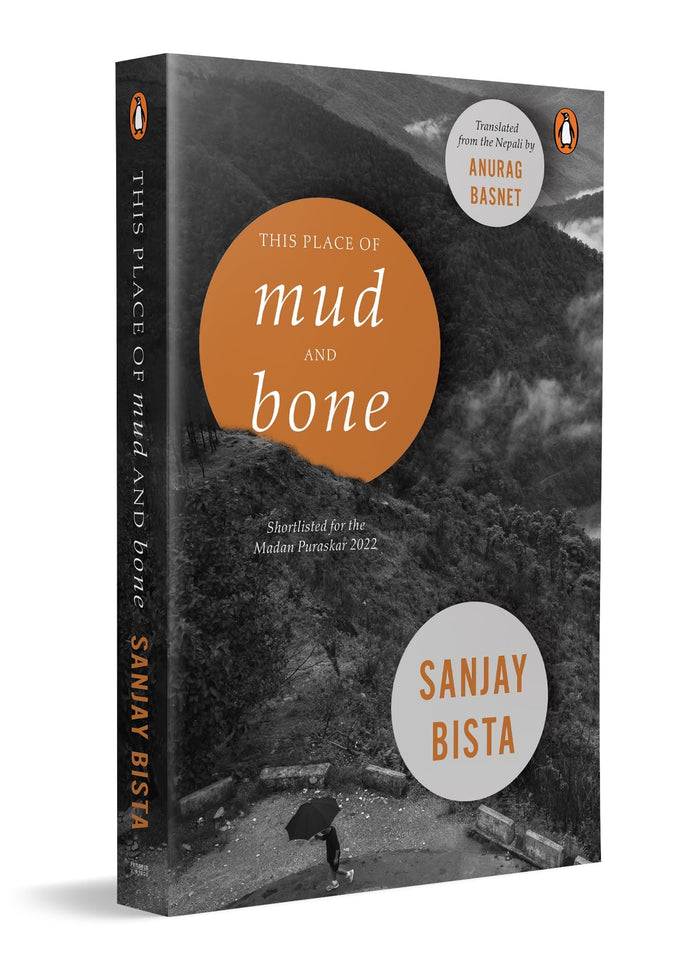 This Place of Mud and Bone by Sanjay Bista - Paperback cover