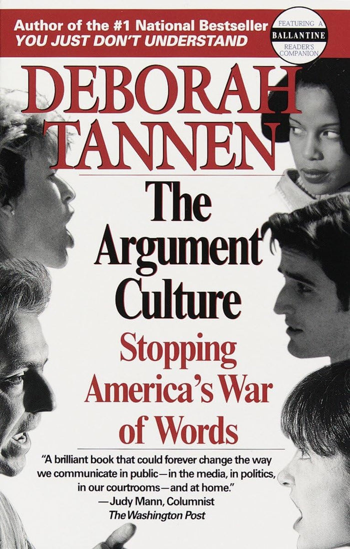 The Argument Culture: Stopping America's War of Words by Deborah Tannen - Paperback cover