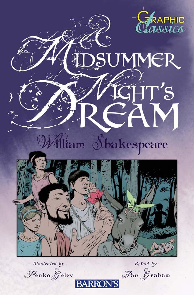 A Midsummer Night's Dream (Graphic Classics: A Midsummer Night's Dream) by William Shakespeare - Paperback cover