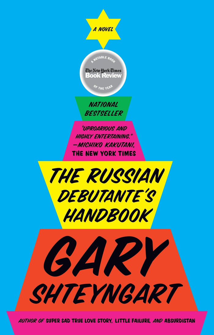 The Russian Debutante's Handbook by Gary Shteyngart - Paperback cover